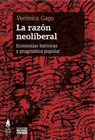 La razón neoliberal